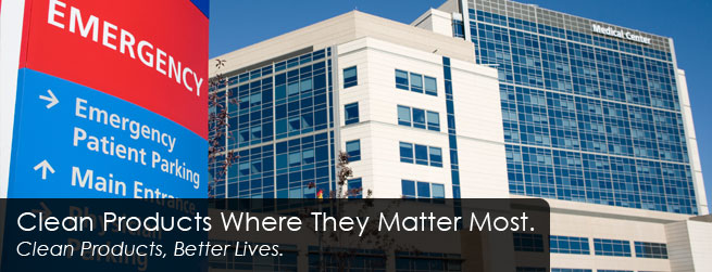 Clean Products Where They Matter Most. Clean Products, Better Lives.
